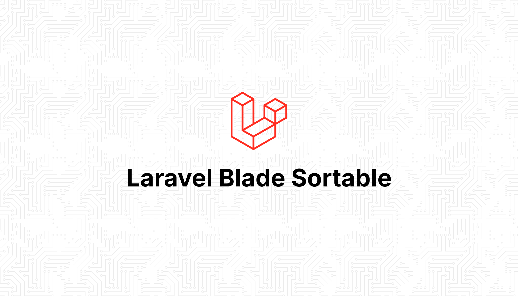 Laravel Blade Sortable